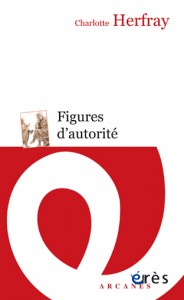 Première de couverture de Les figures d'autorité de Charlotte HERFRAY
