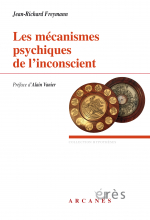 Première de couverture de Les mécanismes psychiques de l'inconscient de Jean-Richard FREYMANN